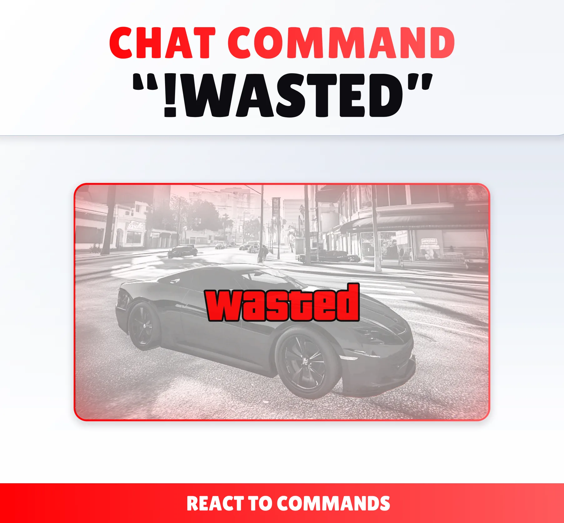 Wasted Command
